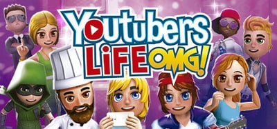 Youtubers Life OMG Full Version