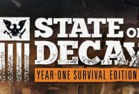 State Of Decay Year One PC Full Version