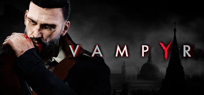 Vampyr PC Repack Free Download