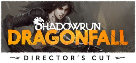 Shadowrun Dragonfall Directors Cut PC Full Version