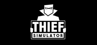 Thief Simulator PC Full Version