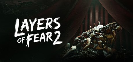 Layers of Fear 2 PC Full Version