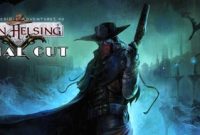 The Incredible Adventures of Van Helsing: Final Cut PC Repack Free Download