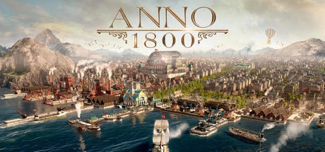 Anno 1800 Complete Edition PC Full Version