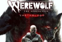 Werewolf: The Apocalypse Earthblood PC Repack