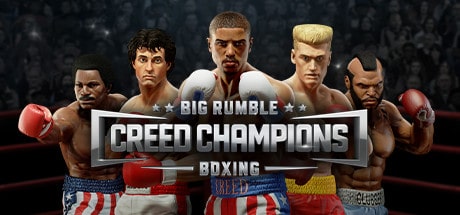 Big Rumble Boxing: Creed Champions Full Version