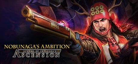 NOBUNAGA'S AMBITION: Sphere of Influence - Ascension Full Version