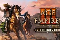 Age of Empires III: Definitive Edition - Mexico Civilization Full Repack