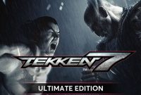 TEKKEN 7 – Ultimate Edition Full Repack