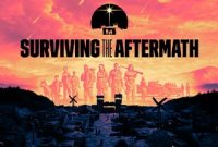 Surviving the Aftermath Full Version