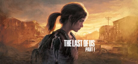 The Last of Us: Part I – Digital Deluxe Edition Full Repack