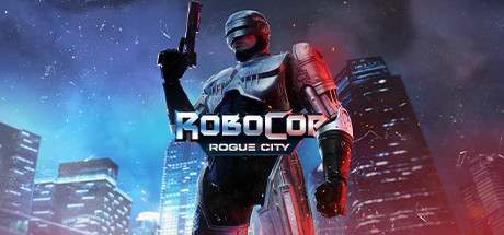 RoboCop: Rogue City – Alex Murphy Edition