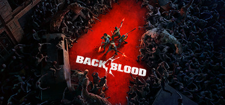 Back 4 Blood: Ultimate Edition Full Repack