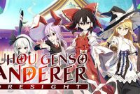 Touhou Genso Wanderer -FORESIGHT- Full Version