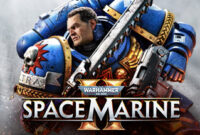 Warhammer 40000 Space Marine 2 Full Repack