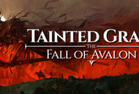 Tainted Grail The Fall of Avalon Full Version